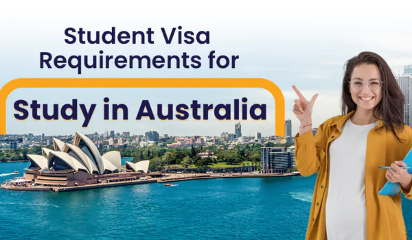 What are the 3 main requirements to get and maintain a student visa in Australia?