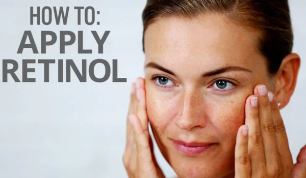 How do you apply retinol?