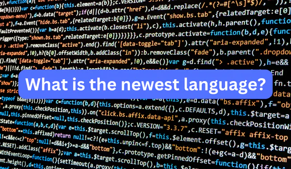 What is the newest language?